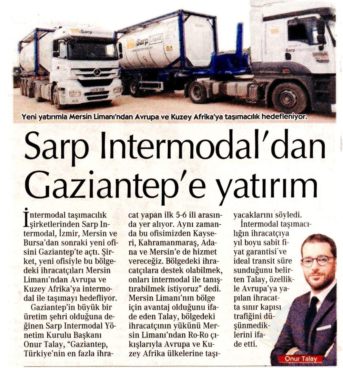 Sarp Intermodal’dan Gaziantep’e yatırım // Cumhuriyet Gazetesi