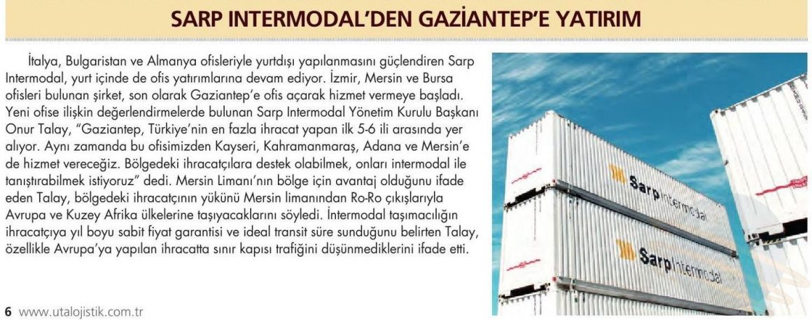 Sarp Intermodal’den Gaziantep’e Yatırım // UTA Lojistik
